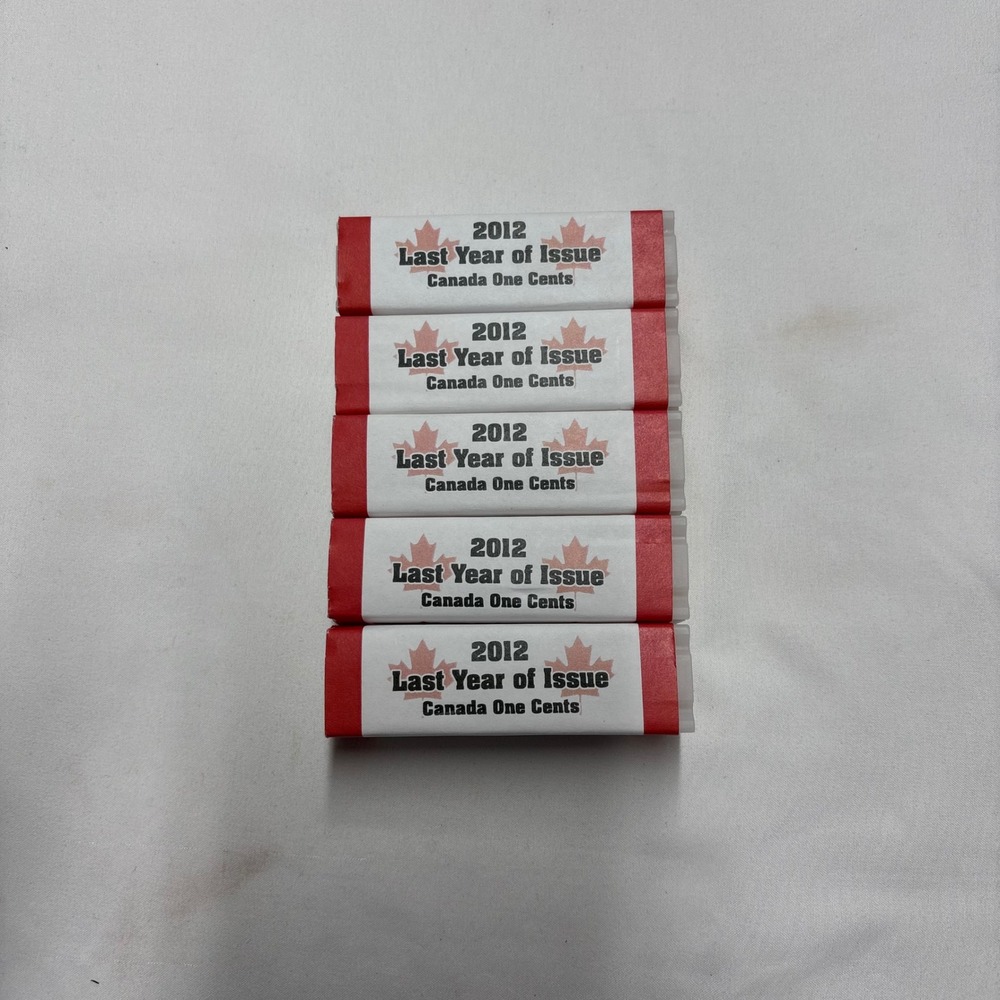 5 Rolls 2012 Canada One Cent Last Year of Issue Royal Canadian Mint Pennies